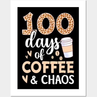 100 Days Of School Coffee Lover 100Th Day Of School Teacher Posters and Art